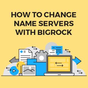 change bigrock name servers