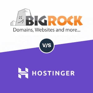 BigRock vs Hostinger