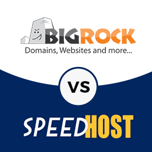 BigRock vs SpeedHost BigRock vs SpeedHost