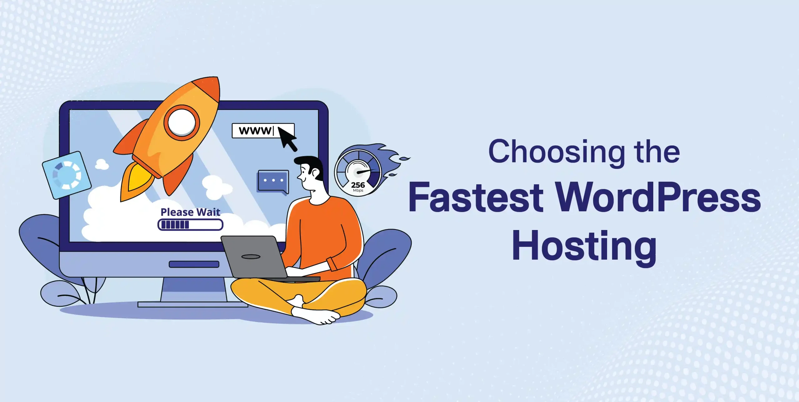 Choosing the Fastest WordPress Hosting