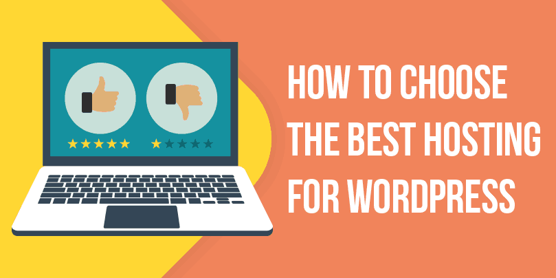 Choose the Best Hosting for WordPress