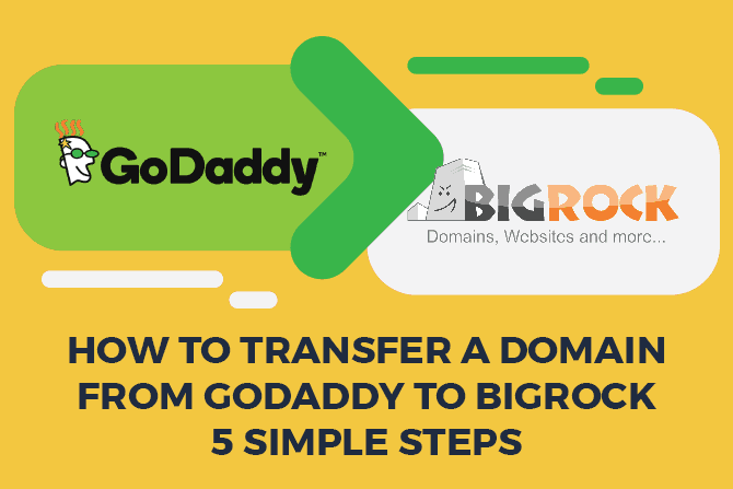 Transfer a Domain from GoDaddy to BigRock