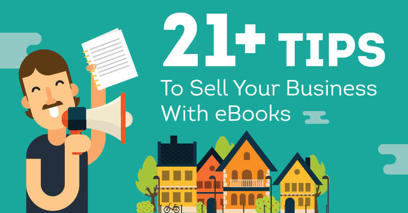 Tips To Sell Your Business With eBooks