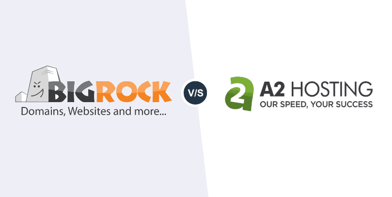 BigRock vs A2Hosting
