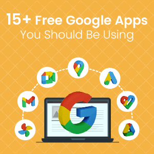 Free Google Apps You Should Be Using