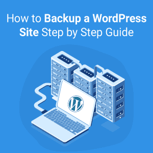 How to Backup a WordPress Site