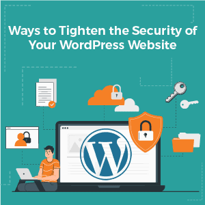 Tighten the Security of Your WordPress
