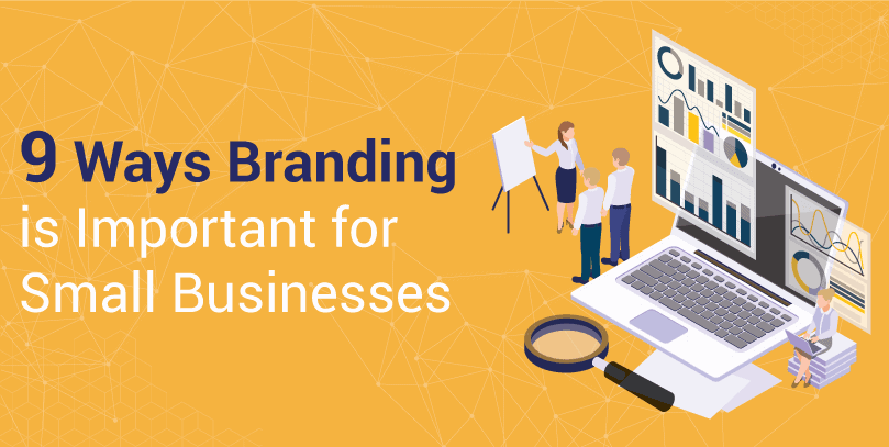 ways-branding-is-important-for-small-businesses