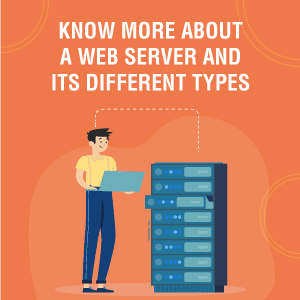 Web Server and Its Different Types